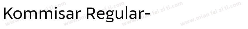 Kommisar Regular字体转换